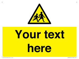 Custom Warning children Sign